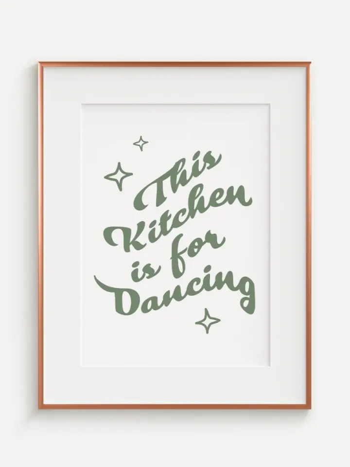 This Kitchen is for Dancing